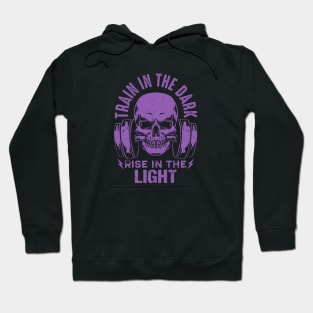 Workout Gains - Train in the Dark Rise in the Light (Purple) Hoodie